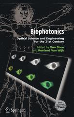 Biophotonics Optical Science And Engineering For The 21st Century 1st Edition E Gratton