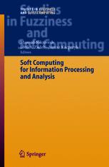 Soft Computing For Information Processing And Analysis 1st Edition Lotfi A Zadeh Auth