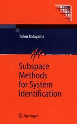 Subspace Methods For System Identification 1st Edition Tohru Katayama Phd Auth
