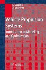 Vehicle Propulsion Systems Introduction To Modeling And Optimization Dr Lino Guzzella