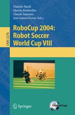 Robocup 2004 Robot Soccer World Cup Viii 1st Edition Pedro Lima