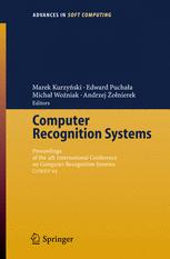 Computer Recognition Systems Proceedings Of The 4th International Conference On Computer Recognition Systems Cores 05 1st Edition D Calitoiu