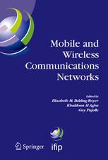 Mobile And Wireless Communication Networks Ifip Tc6wg68 Conference On Mobile And Wireless Communication Networks Mwcn 2004 October 2527 2004 Paris France 1st Edition Lap Kong Law