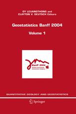 Geostatistics Banff 2004 1st Edition Paula Larrondo Clayton V Deutsch Auth