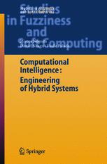 Computational Intelligence Engineering Of Hybrid Systems 1st Edition Mircea Gh Negoita