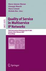 Quality Of Service In Multiservice Ip Networks Third International Workshop Qosip 2005 Catania Italy February 24 2004 Catania Italy February 24 2004 Proceedings 1st Edition Giovanni Neglia