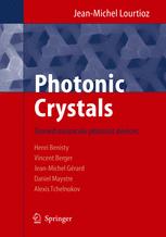 Photonic Crystals Towards Nanoscale Photonic Devices Jeanmichel Lourtioz