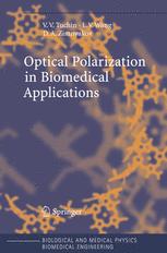 Optical Polarizationin Biomedical Applications 1st Edition Professor Drsc Phd Valery V Tuchin