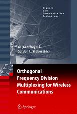 Orthogonal Frequency Division Multiplexing For Wireless Communications 1st Edition Gordon Stber Auth
