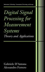 Digital Signal Processing For Measurement Systems Theory And Applications 1st Edition Gabriele Dantona