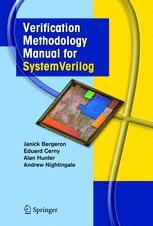 Verification Methodology Manual For Systemverilog 1st Edition Janick Bergeron