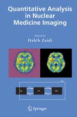 Quantitative Analysis In Nuclear Medicine Imaging 1st Edition Pd Dr H Zaidi