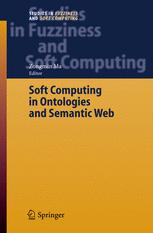Soft Computing In Ontologies And Semantic Web 1st Edition Zongmin Ma