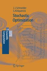 Stochastic Optimization 1st Edition Johannes Josef Schneider