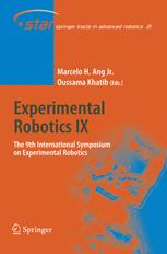 Experimental Robotics Ix The 9th International Symposium On Experimental Robotics 1st Edition Mark Maimone
