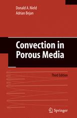 Convection In Porous Media 3rd Ed Donald A Nield Adrian Bejan Auth