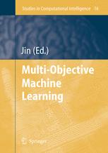 Multiobjective Machine Learning 1st Edition Mohua Banerjee Sushmita Mitra