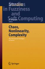 Chaos Nonlinearity Complexity The Dynamical Paradigm Of Nature 1st Edition Francisco Balibrea Auth