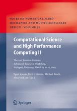 Computational Science And High Performance Computing Ii The 2nd Russiangerman Advanced Research Workshop Stuttgart Germany March 14 To 16 2005 1st Edition E Krause Auth