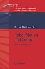 Robot Motion And Control Recent Developments 1st Edition Pascal Morin