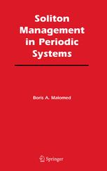 Soliton Management In Periodic Systems 1st Edition Boris A Malomed Auth