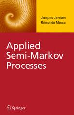 Applied Semimarkov Processes 1st Edition Jacques Janssen Raimondo Manca Auth
