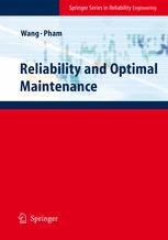 Reliability And Optimal Maintenance 1st Edition Hongzhou Wang Phd