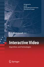 Interactive Video Algorithms And Technologies 1st Edition Dr Riad I Hammoud Auth