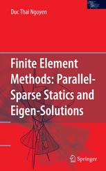 Finite Element Methods Parallelsparse Statics And Eigensolutions 1st Edition Prof Duc Thai Nguyen Auth