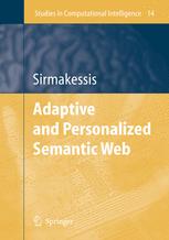 Adaptive And Personalized Semantic Web 1st Edition Christos Makris