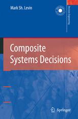 Composite Systems Decisions 1st Edition Mark Sh Levin Phd Auth