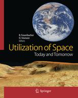 Utilization Of Space Today And Tomorrow Berndt Feuerbacher Auth