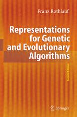 Representations For Genetic And Evolutionary Algorithms 2nd Edition Dr Franz Rothlauf Auth
