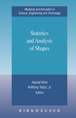Statistics And Analysis Of Shapes 1st Edition Sylvain Bouix Kaleem Siddiqi