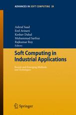 Soft Computing In Industrial Applications Recent Trends 1st Edition Pieter J Mosterman