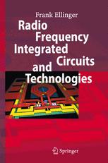 Radio Frequency Integrated Circuits And Technologies Professor Dring Habil Mba Frank Ellinger Auth