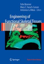 Engineering Of Functional Skeletal Tissues 1st Edition Kevin C Hicok Ms