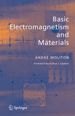 Basic Electromagnetism And Materials 1st Edition Andr Moliton Auth