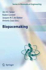 Biopacemaking 1st Edition Jacques M T De Bakker Antonio Zaza Auth