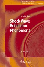 Shock Wave Reflection Phenomena 2nd Edition Gabi Bendor Auth
