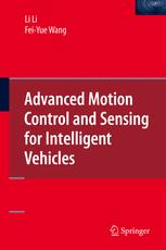 Advanced Motion Control And Sensing For Intelligent Vehicles 1st Edition Dr Li Li
