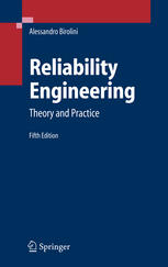 Reliability Engineering Theory And Practice Prof Dr Alessandro Birolini Auth