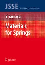 Materials For Springs 1st Edition Yoshiro Yamada Toshio Kuwabara Auth