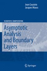 Asymptotic Analysis And Boundary Layers 1st Edition Prof Jean Cousteix