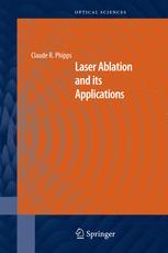 Laser Ablation And Its Applications 1st Edition S I Anisimov