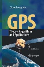 Gps Theory Algorithms And Applications 2nd Edition Guochang Xu Dring Auth