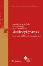 Multibody Dynamics Computational Methods And Applications 1st Edition Gordan Jeleni