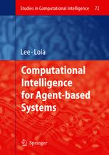 Computational Intelligence For Agentbased Systems 1st Edition Giovanni Acampora