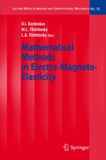 Mathematical Methods In Electromagnetoelasticity 1st Edition Demosthenis I Bardzokas