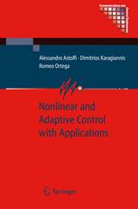 Nonlinear And Adaptive Control With Applications 1st Edition Alessandro Astolfi Phd